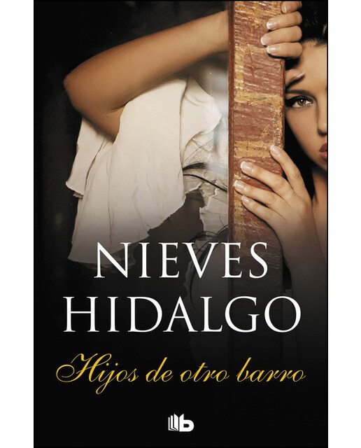 Hijos de otro barro(Bolsillo) (Tapa blanda) 1