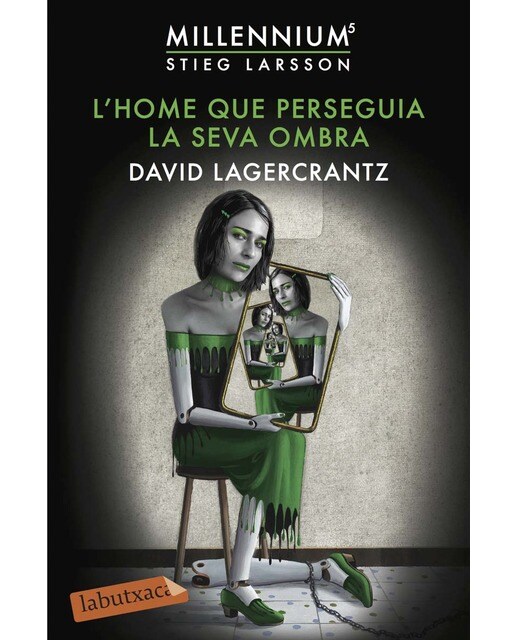 Imagen 0 de L'home que perseguia la seva ombra: Sèrie Millennium 5  (Bolsillo) (Tapa blanda)