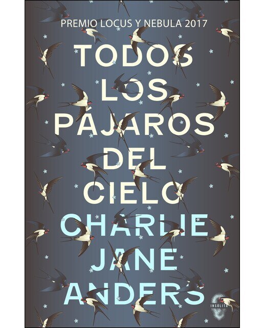 Imagen 0 de Todos los pájaros del cielo (Tapa blanda)