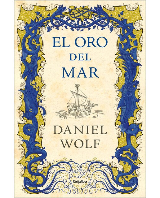 El oro del mar (Saga de los Fleury 3) (Capa dura) 1