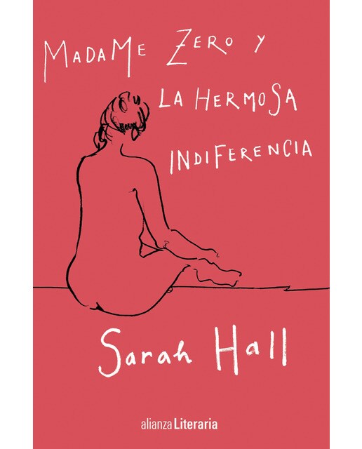 Madame Zero y la hermosa indiferencia