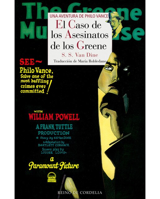 El Caso De Los Asesinatos De Los Greene: Una Aventura De Philo Vance 1