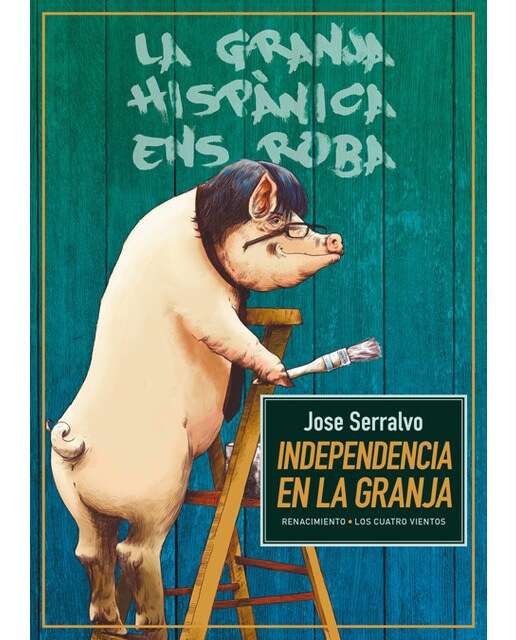 Imagen 0 de Independencia en la granja (Tapa blanda)