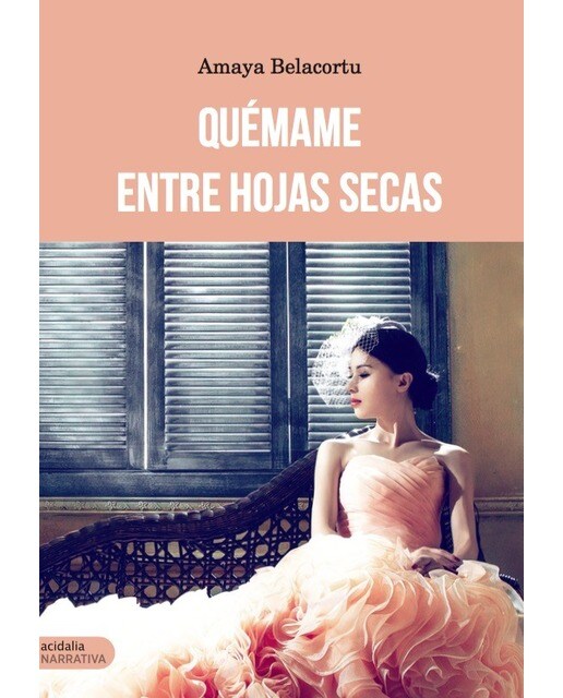 Imagen 0 de Quémame entre hojas secas (Tapa blanda)