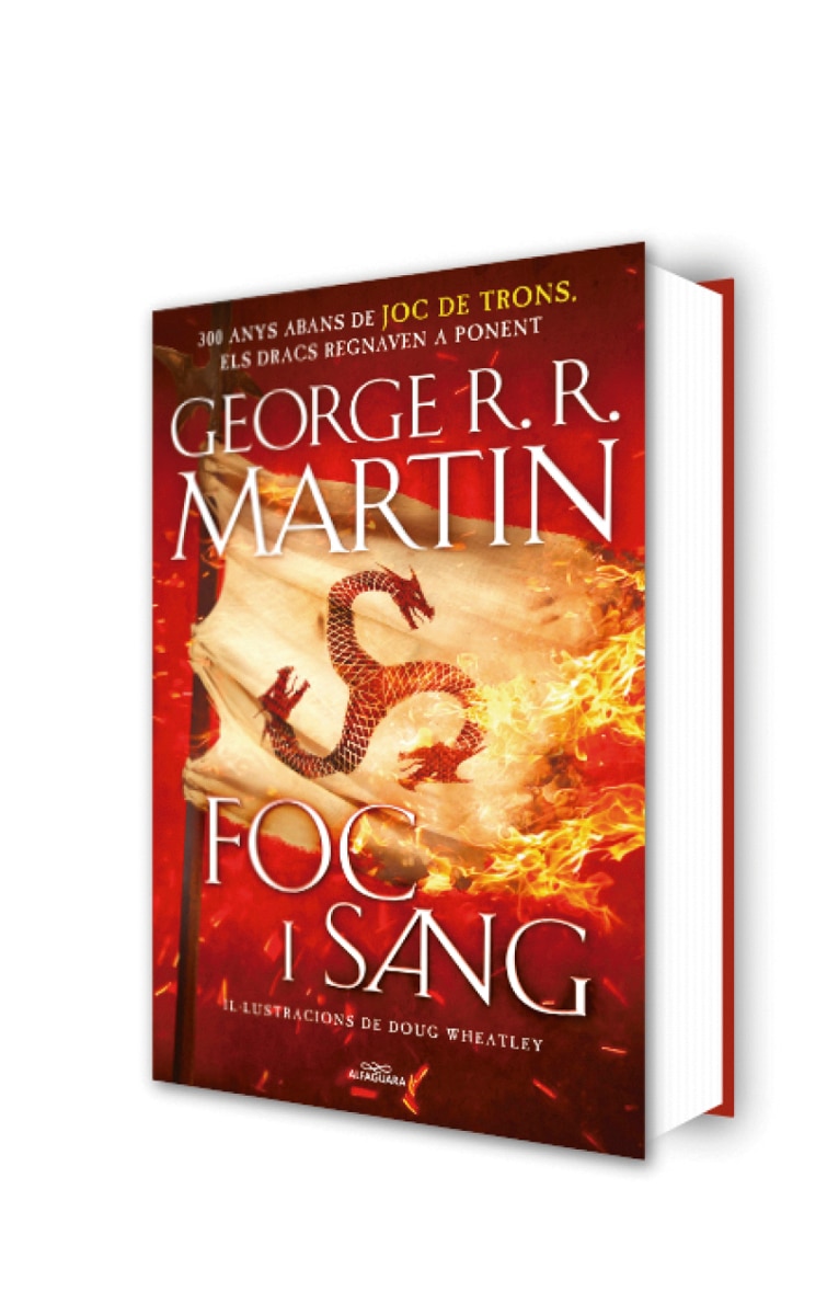 Foc i Sang (Cançó de gel i foc): 300 anys abans de Joc de Trons. Història dels Targaryen  (Tapa dura) 3