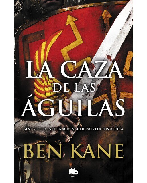 La caza de las águilas (Águilas de Roma 2) (Bolso) (Capa mole) 1
