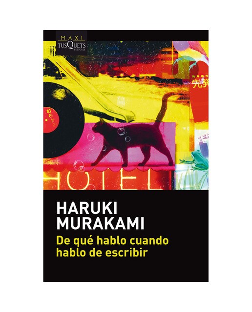 De qué hablo cuando hablo de escribir