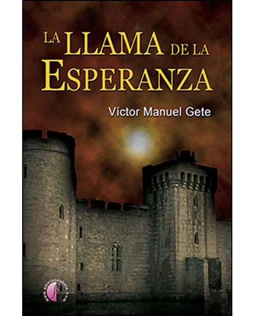 Imagen 0 de La llama de la esperanza (Tapa blanda)