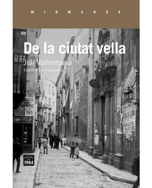 Imagen 0 de De la ciutat vella (Tapa blanda)
