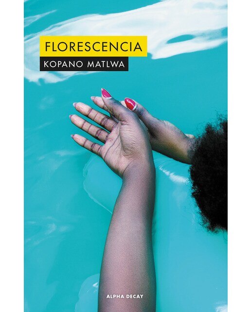 Imagen 0 de Florescencia (Tapa blanda)
