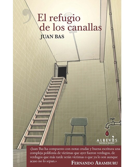 Imagen 0 de El refugio de los canallas (Tapa blanda con solapas Tapa blanda)