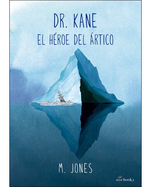 Imagem 0 de Dr. Kane. El héroe del Ártico (Capa mole)