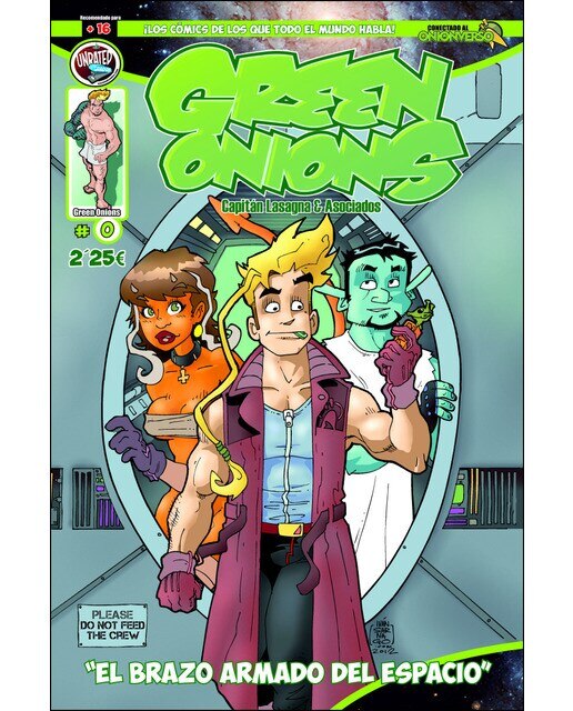 Imagen 0 de Green onions: El brazo armado del espacio! (Tapa blanda)