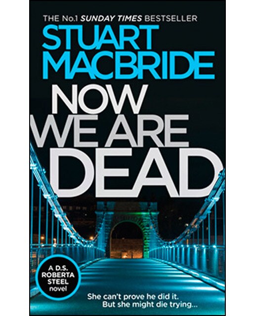 Now We Are Dead 1