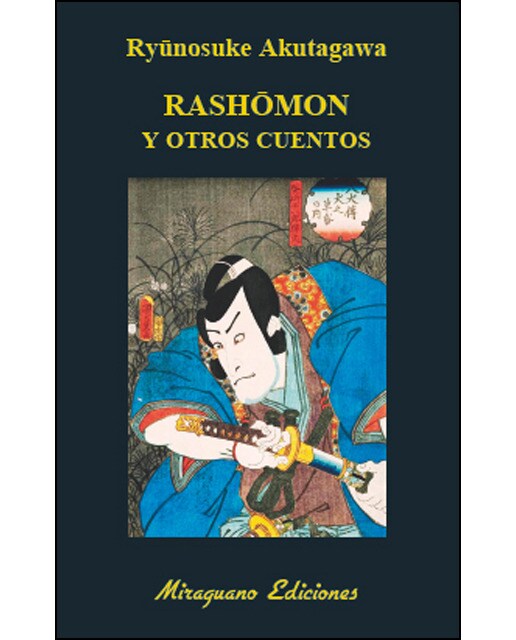 Rashomon Y Otros Cuentos 1