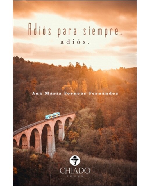 Adiós para siempre, adiós