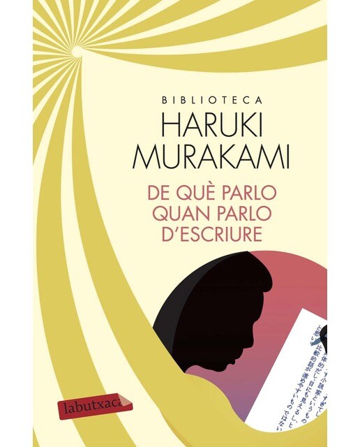 De què parlo quan parlo d'escriure