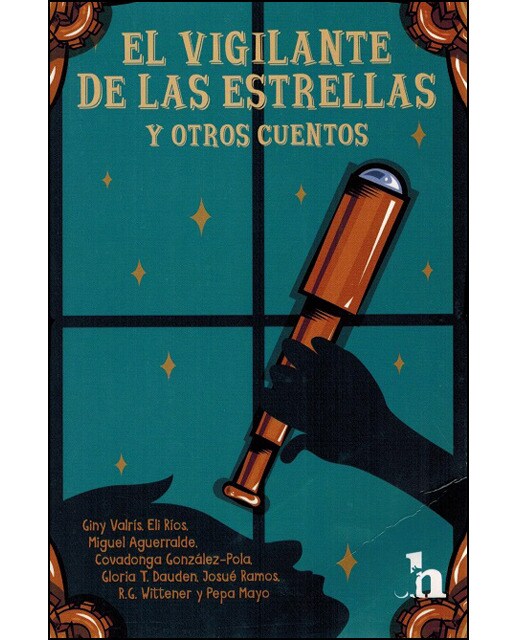 El vigilante de las estrellas y otros cuentos
