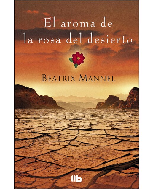 El aroma de la rosa del desierto(Bolsillo) (Tapa blanda) 1