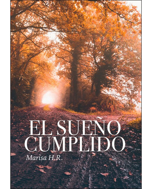 El sueño cumplido