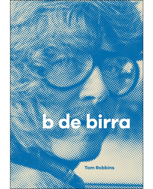 Imagen 0 de B de birra (Tapa blanda)