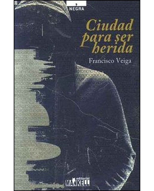 Imagen 0 de Ciudad para ser herida