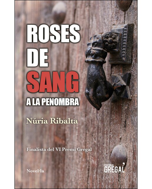 Roses de sang a la penombra