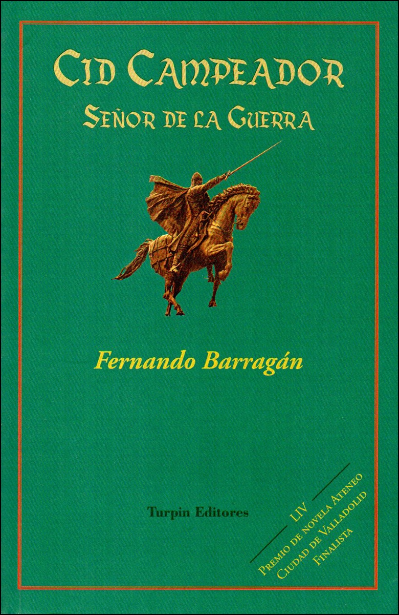 Cid campeador: Señor de la guerra (Tapa blanda) 1