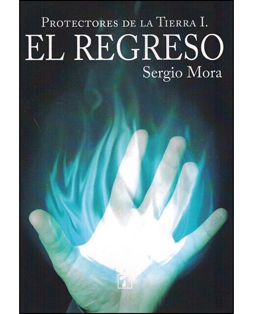 Imagen 0 de Protectores de la Tierra: El regreso  (Tapa blanda con solapas)