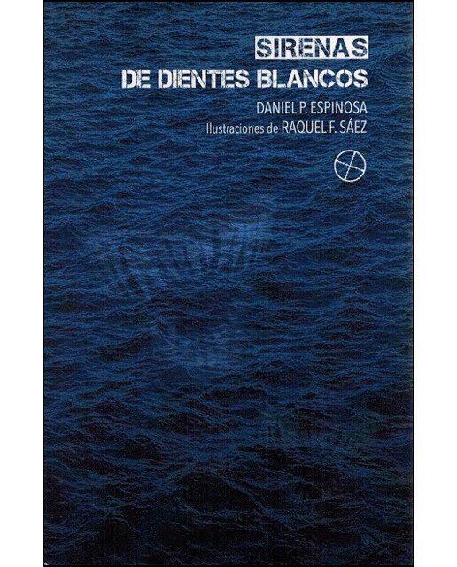 Sirenas de dientes blancos