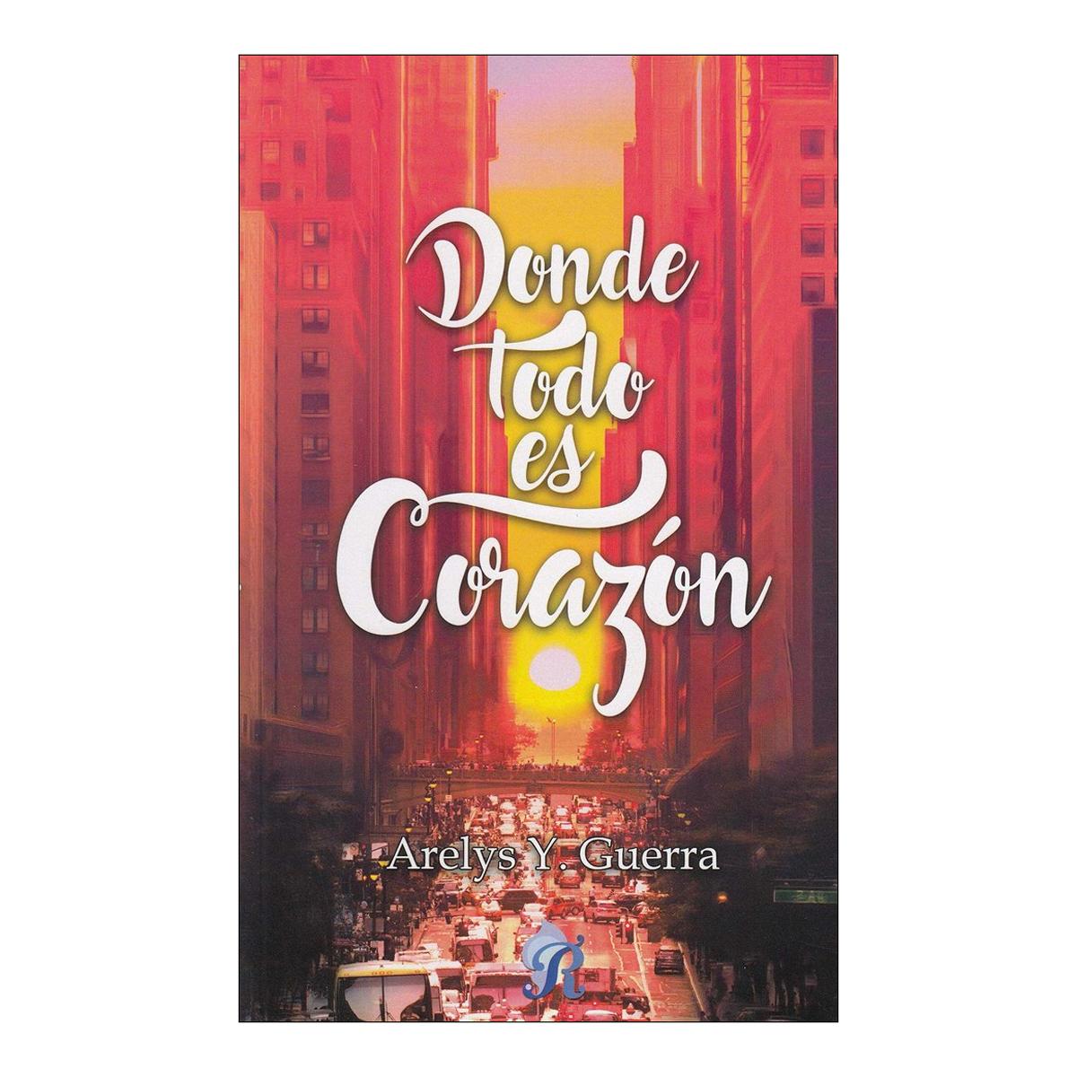 Donde Todo Es Corazón 1