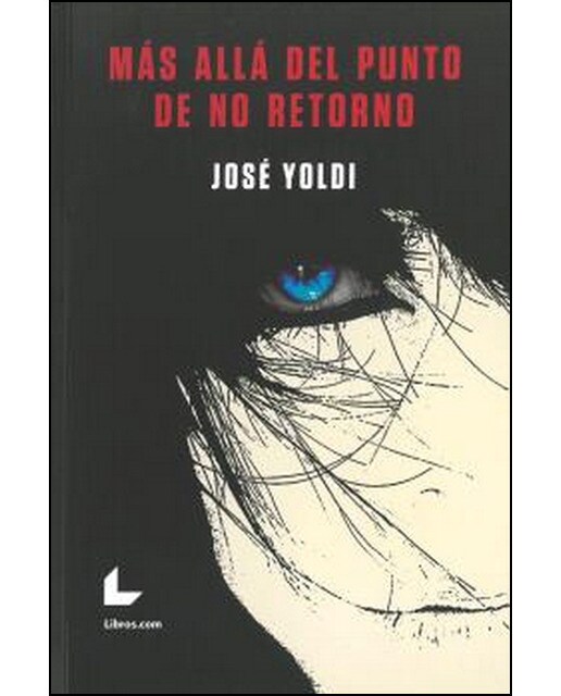 Más allá del punto de no retorno