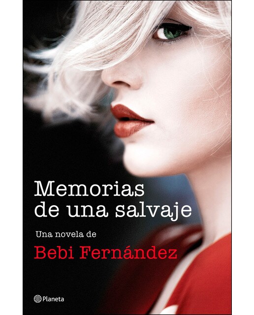 Memorias de una salvaje  (Tapa blanda con solapas Tapa blanda) 1