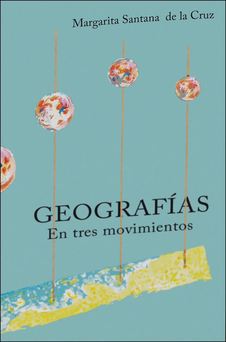 Geografías  (en tres movimientos) (Tapa blanda) 1