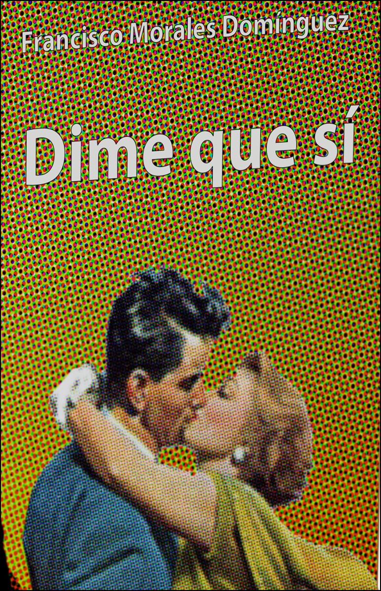 Dime que sí