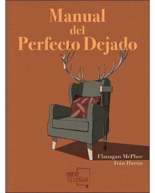Imagen 0 de Manual del perfecto dejado (Tapa dura)