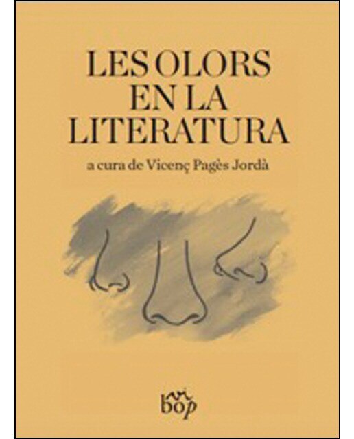 Imagen 0 de Les olors en la literatura (Tapa blanda)