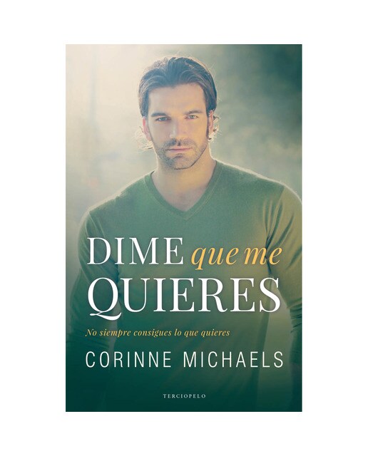 Dime que me quieres (Los hermanos Hennington 2) (Capa mole) 1