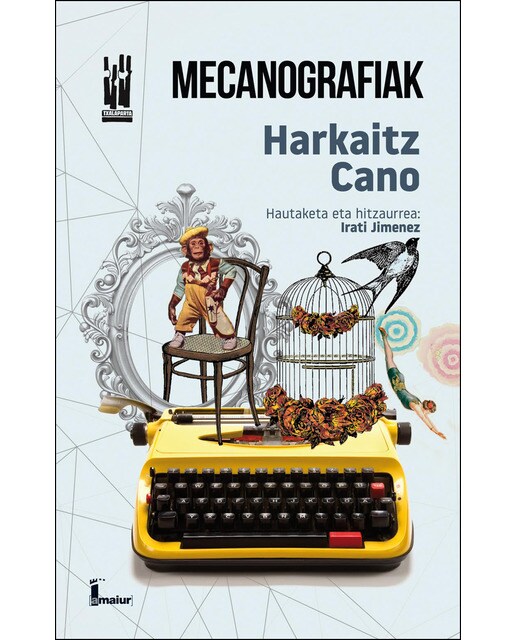 Mecanografiak: Harkaitz Canoren ipuinen antologia bat 1