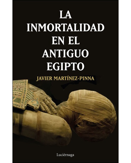 La inmortalidad en el antiguo Egipto (Capa mole com abas) 1