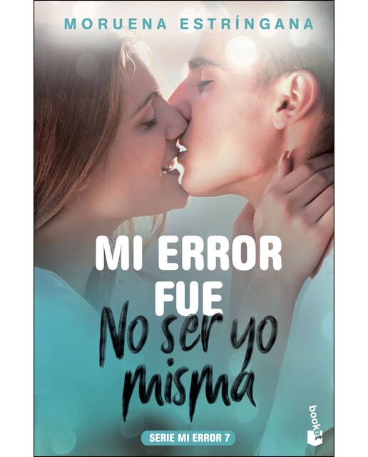 Mi error fue no ser yo misma: Serie Mi Error 7 (Bolso) (Capa mole) 1