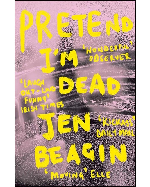 Pretend I'M Dead 1