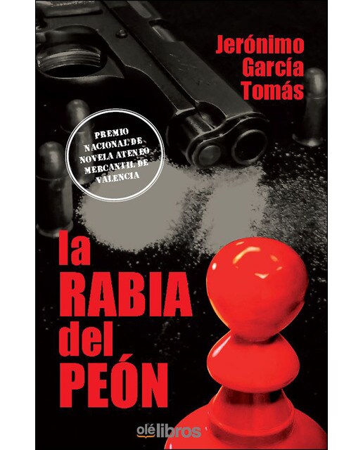La Rabia Del Peón 1