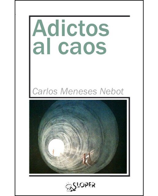 Imagen 0 de Adictos al caos (Tapa blanda)