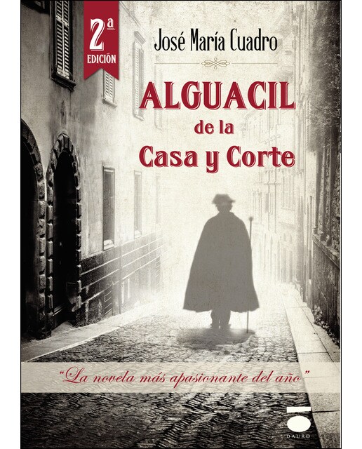 Imagen 0 de Alguacil de la Casa y Corte (Tapa blanda)