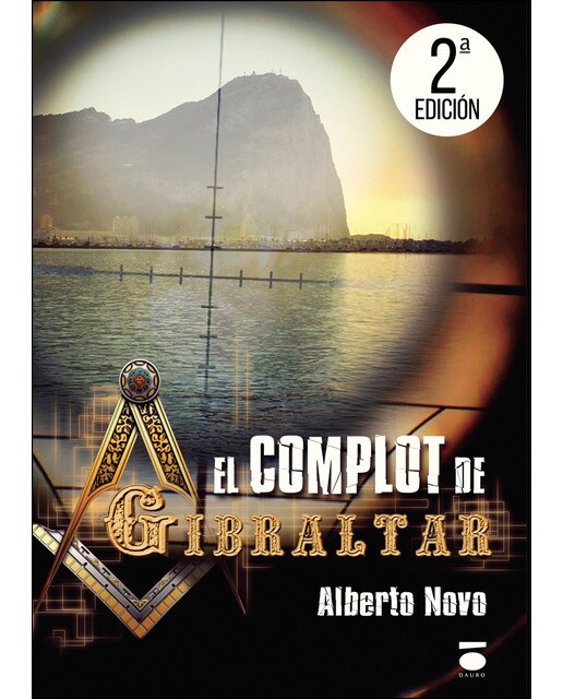 Imagen 0 de El complot de Gibraltar (Tapa blanda)