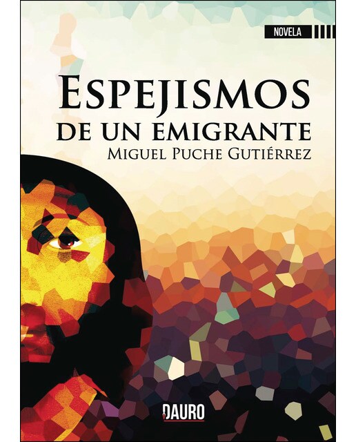 Imagen 0 de Espejismos de un emigrante (Tapa blanda)
