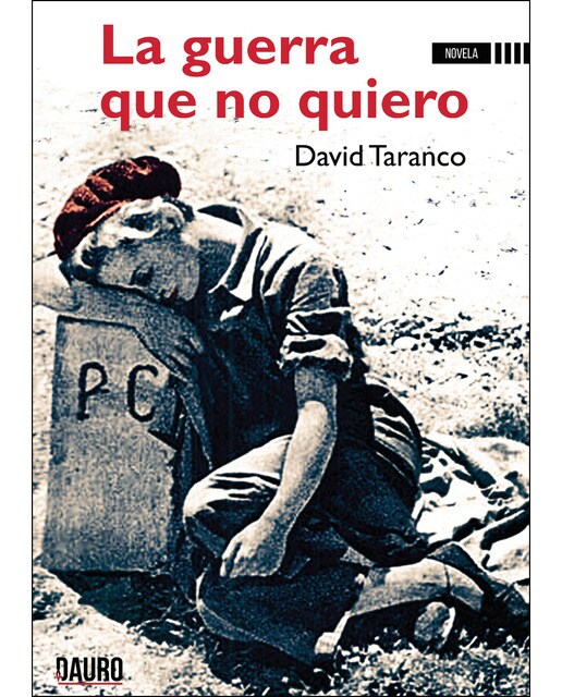 Imagen 0 de La guerra que no quiero (Tapa blanda)