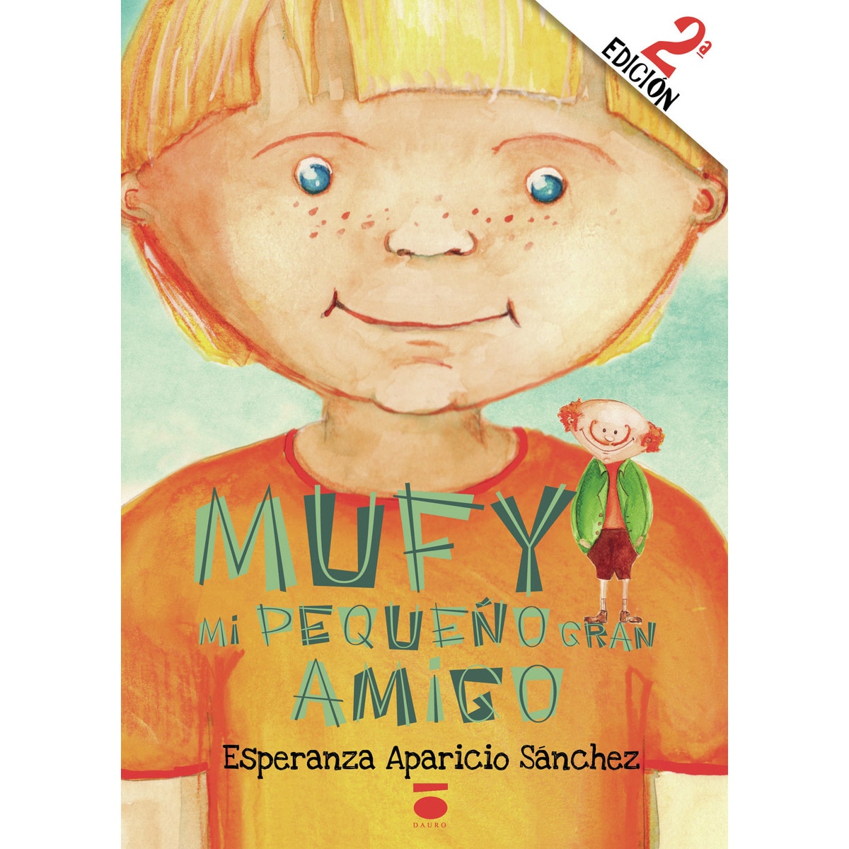 Imagem 0 de Mufy. Mi Pequeño Gran Amigo