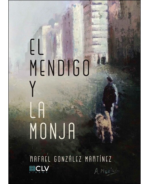 Imagen 0 de El mendigo y la monja (Tapa blanda)